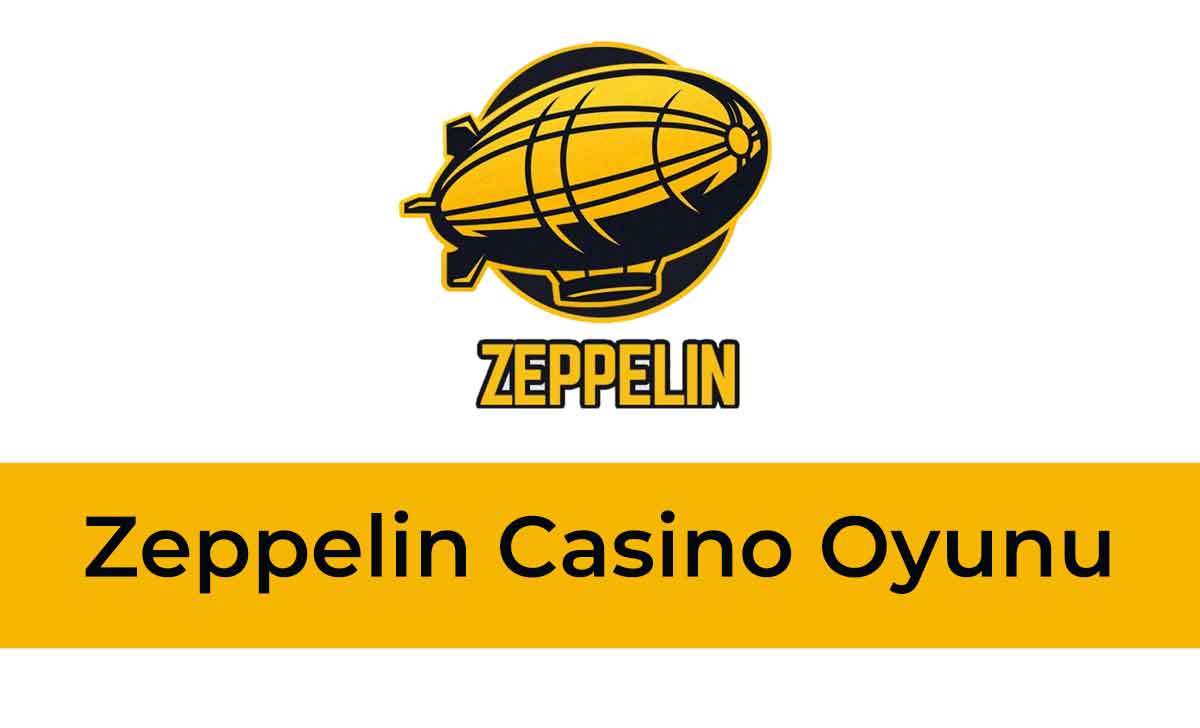 Zeppelin Casino Oyunu