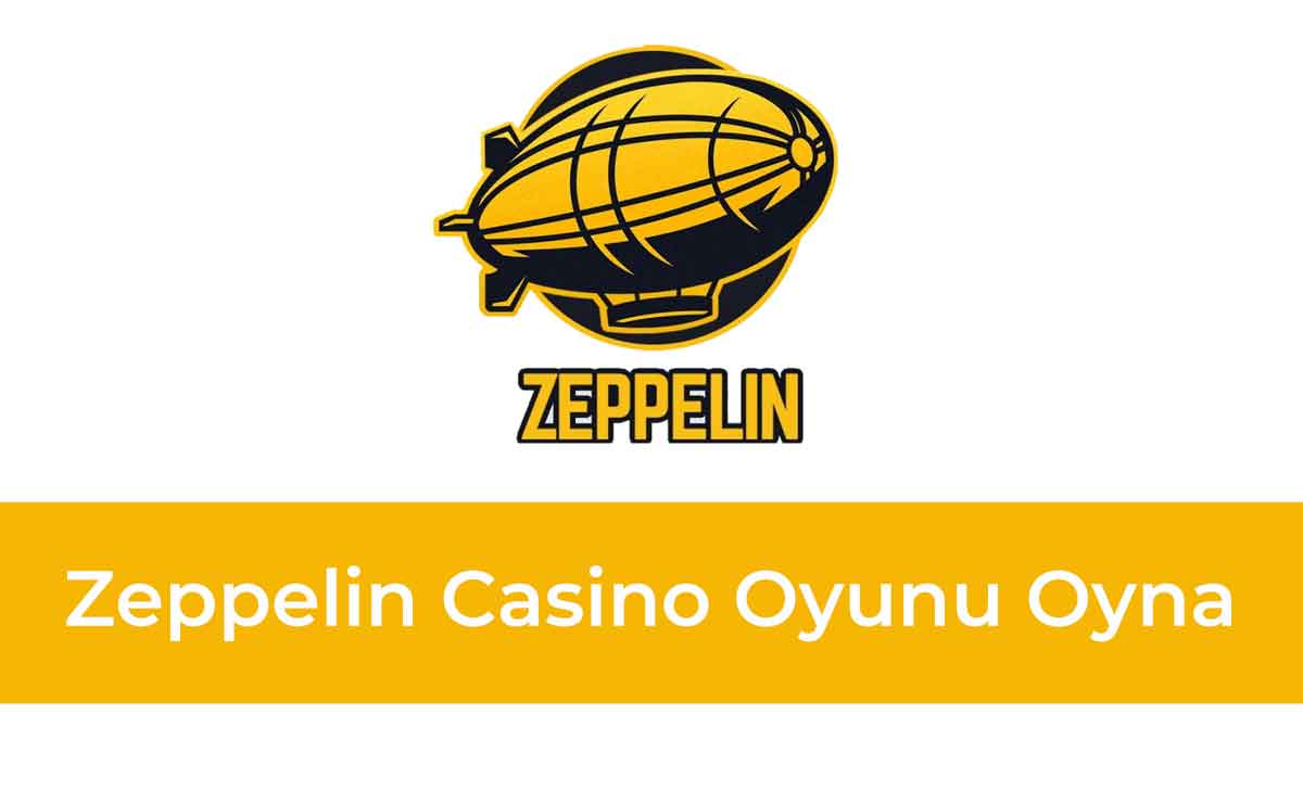 Zeppelin Casino Oyunu Oyna